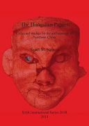The Hongshan papers : collected studies on the archaeology of Northern China /