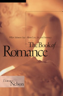 The book of romance : what Solomon says about love, sex, and intimacy /