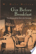 Gin before breakfast : the dilemma of the poet in the newsroom /