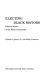 Electing Black mayors ; political action in the Black community /