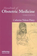 Handbook of obstetric medicine /