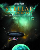 Star Trek stellar cartography : the Starfleet reference library : maps from the Star Trek universe /