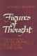 Figures of thought : speculations on the meaning of poetry & other essays /