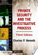 Private security and the investigative process /