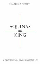 Aquinas and King : a discourse on civil disobedience /
