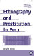 Ethnography and prostitution in Peru /