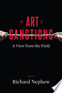 The art of sanctions : a view from the field /