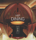 Hip dining, Japan /