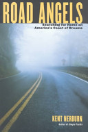 Road angels : searching for home on America's coast of dreams /