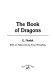 The book of dragons /