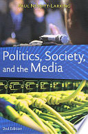 Politics, society, and the media /