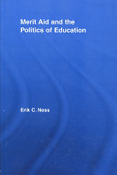 Merit aid and the politics of education /