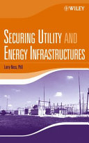 Securing utility and energy infrastructures /