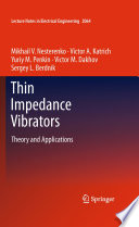 Thin Impedance Vibrators : Theory and Applications /