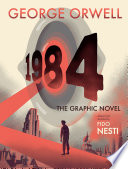 1984 : the graphic novel /