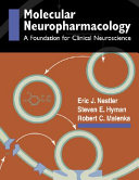 Molecular neuropharmacology : a foundation for clinical neuroscience /