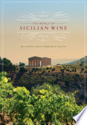 The world of Sicilian wine /