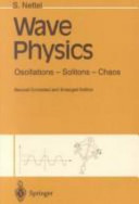 Wave physics : oscillations--solitons--chaos /