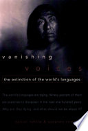 Vanishing voices : the extinction of the world's languages /