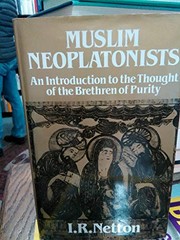 Muslim neoplatonists : an introduction to the thought of the Brethren of Purity (Ikhwan al-Safa) /