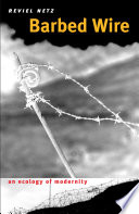 Barbed wire : an ecology of modernity /