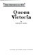 Queen Victoria /