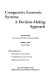 Comparative economic systems : a decision-making approach /