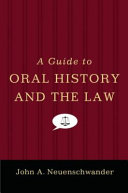 A guide to oral history and the law /