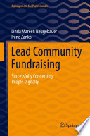Lead Community Fundraising : Successfully Connecting People Digitally /