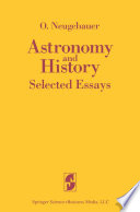 Astronomy and history : selected essays /