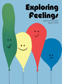 Exploring feelings : activities for young children /