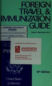 Foreign travel & immunization guide /