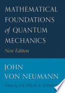 Mathematical foundations of quantum mechanics /