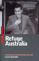Refuge Australia : Australia's humanitarian record /