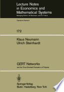 GERT Networks and the Time-Oriented Evaluation of Projects /