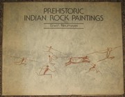 Prehistoric Indian rock paintings /