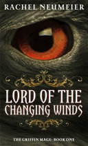 Lord of the changing winds /