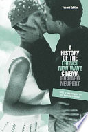 A history of the French new wave cinema /