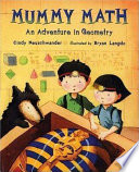 Mummy math : an adventure in geometry /