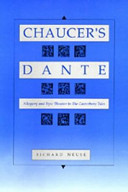 Chaucer's Dante : allegory and epic theater in The Canterbury tales /