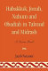 Habakkuk, Jonah, Nahum and Obadiah in Talmud and Midrash : a source book /