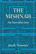 The Mishnah : an introduction /