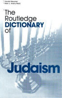 The Routledge dictionary of Judaism /