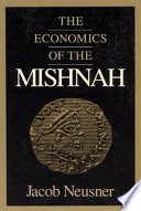 The economics of the Mishnah /