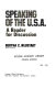 Speaking of the U.S.A. ; a reader for discussion /