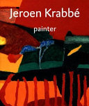 Jeroen Krabbé : painter /