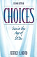 Choices : sex in the age of STDs /