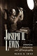 Joseph H. Lewis : overview, interview, and filmography /