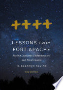 Lessons from Fort Apache Beyond Language Endangerment and Maintenance.