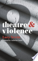 Theatre & violence /
